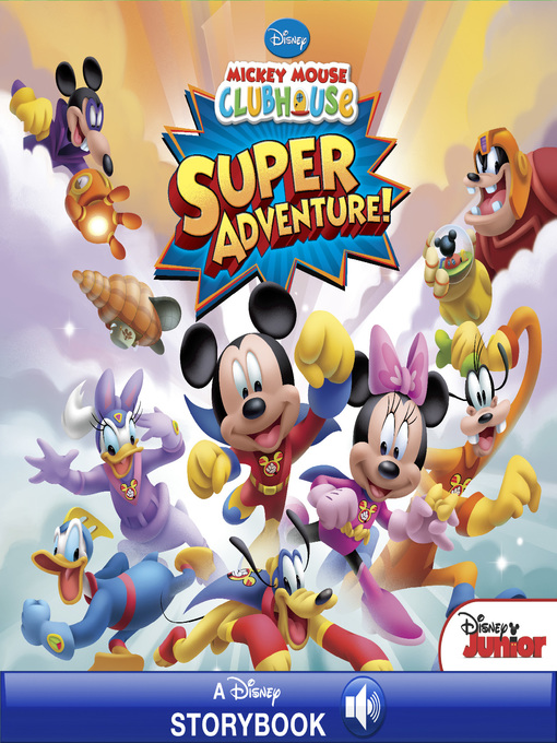 Disney Books创作的Super Adventure作品的详细信息 - 可供借阅
